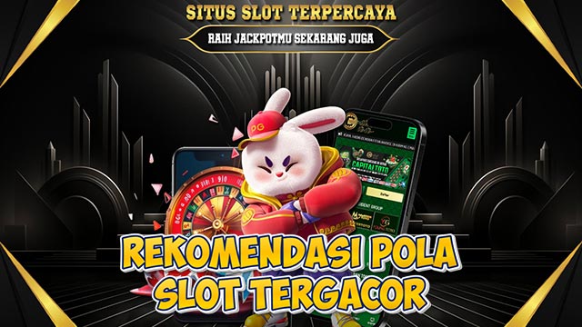 Rekomendasi Pola Slot Tergacor